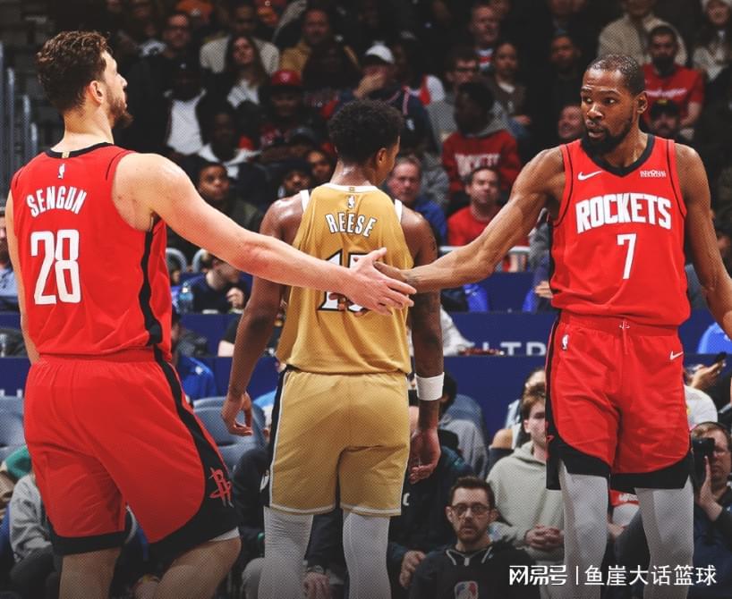 KAIYUN-火箭赢球一点仍该批，杜兰特联盟第一！乌度卡犹豫一事，申京该夸